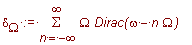 delta[Omega] := sum(Omega*Dirac(omega-n*Omega),n = ...